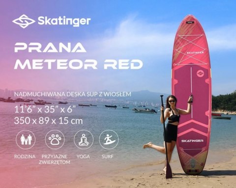 Deska SUP SKATINGER Prana Meteor Red 350x89x15 cm